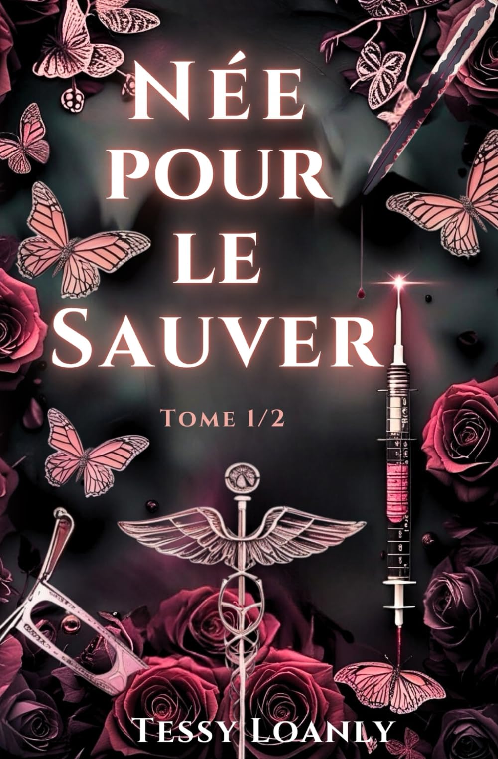Née pour le sauver: Tome 1 book