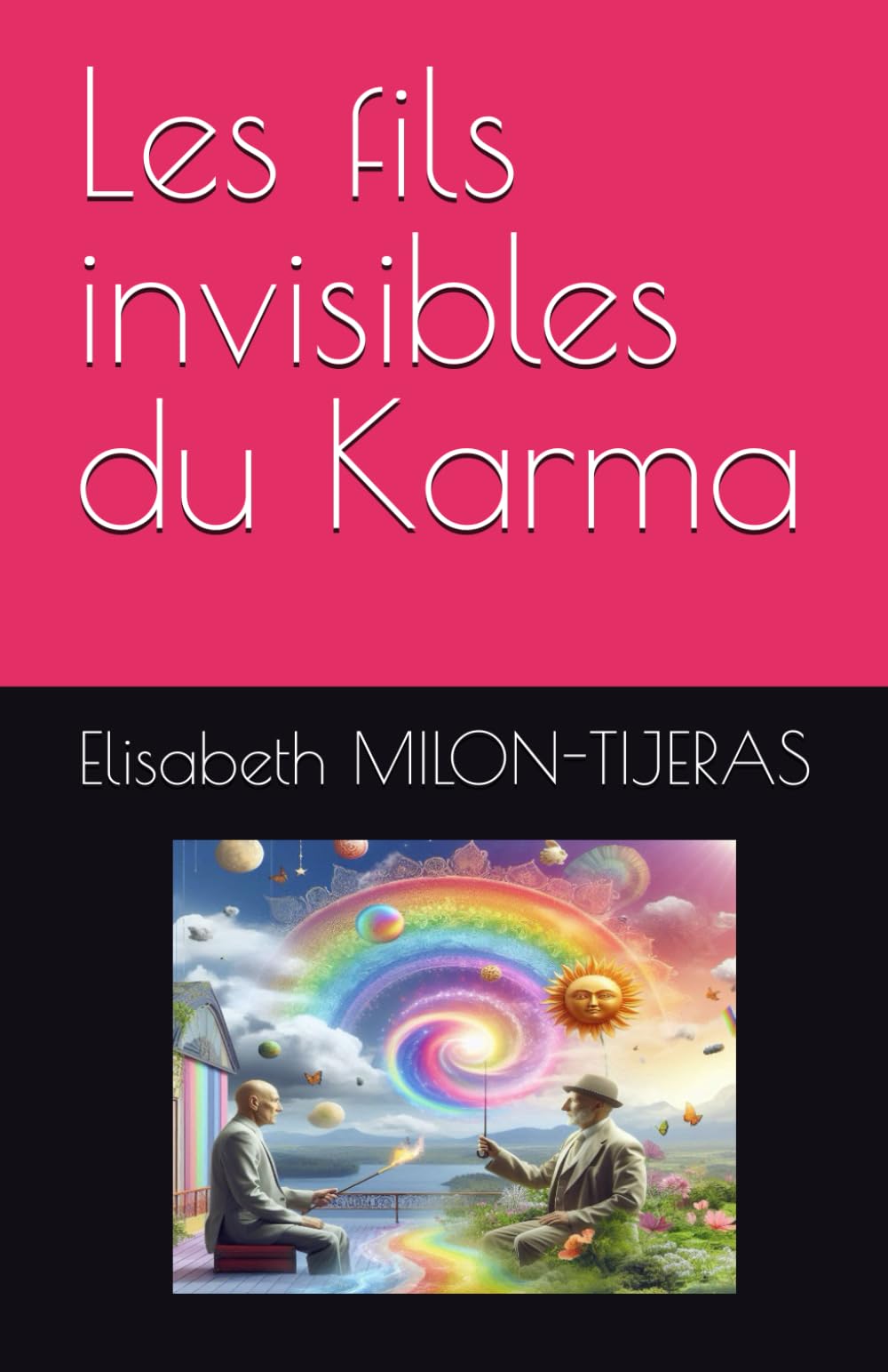 Les fils invisibles du Karma Personalities