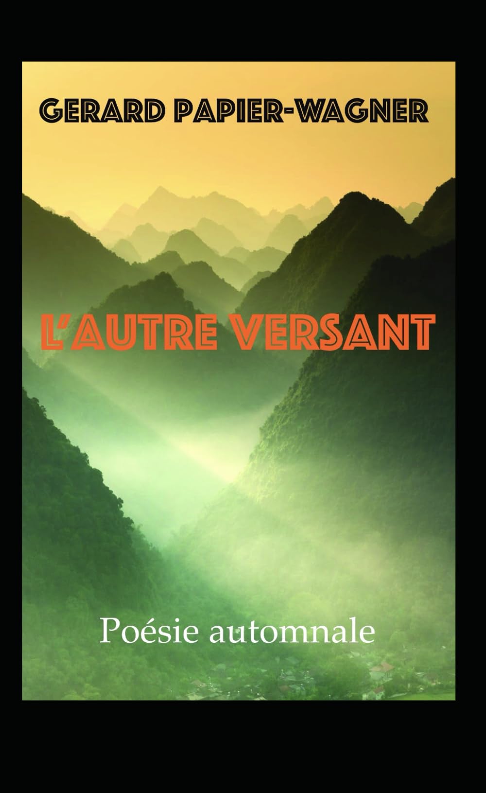L'AUTRE VERSANT: poésie automnale book