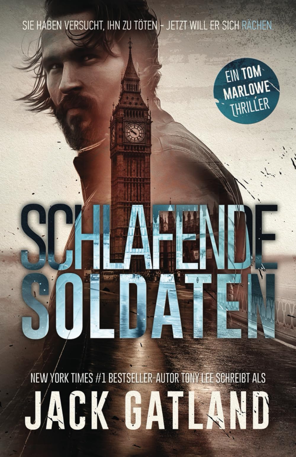 Schlafende Soldaten (Tom Marlowe Thriller Bücher, Band 1) Action & Adventure