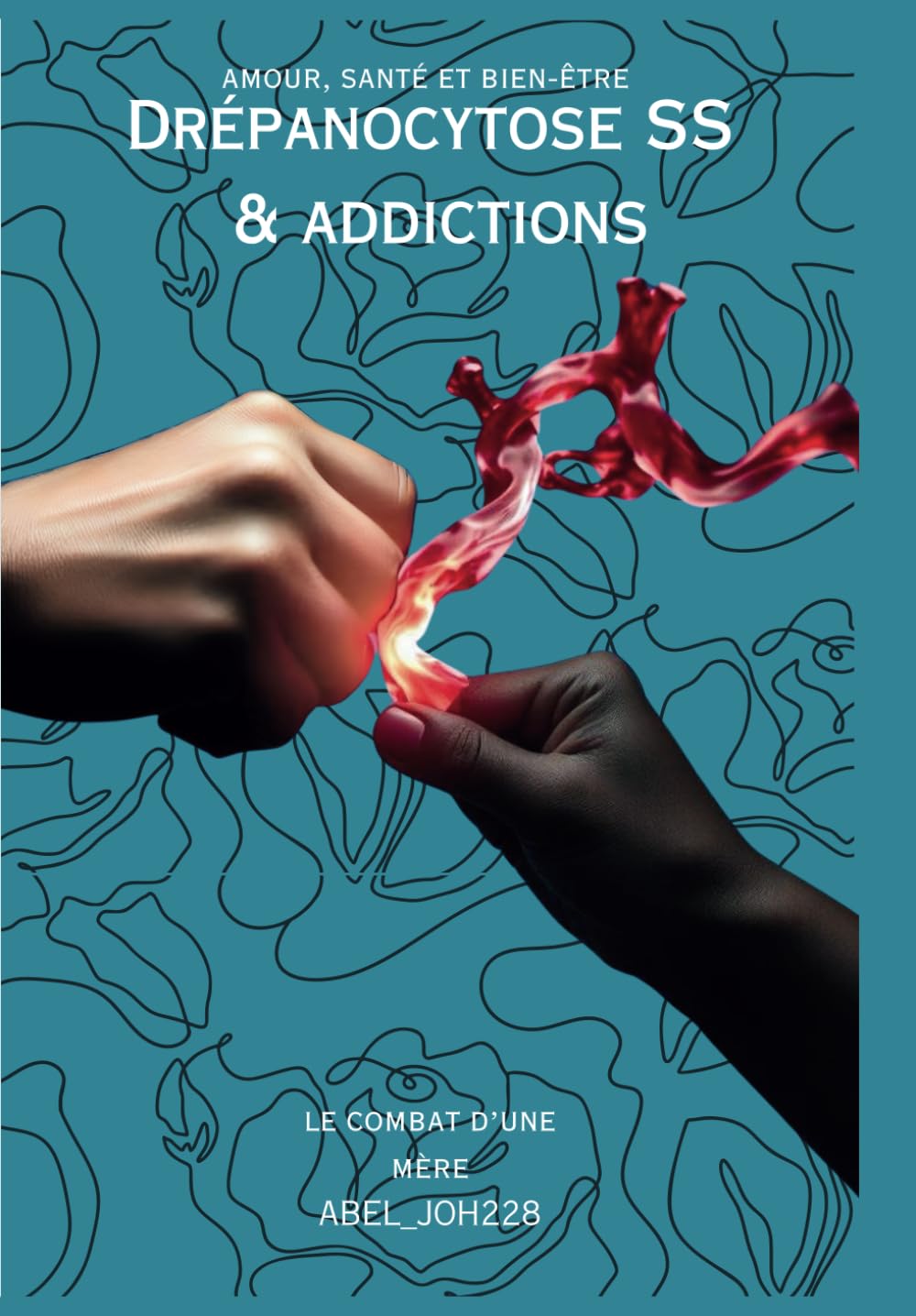 Drépanocytose SS ET Addiction: Sensibiliser à la jeunesse book