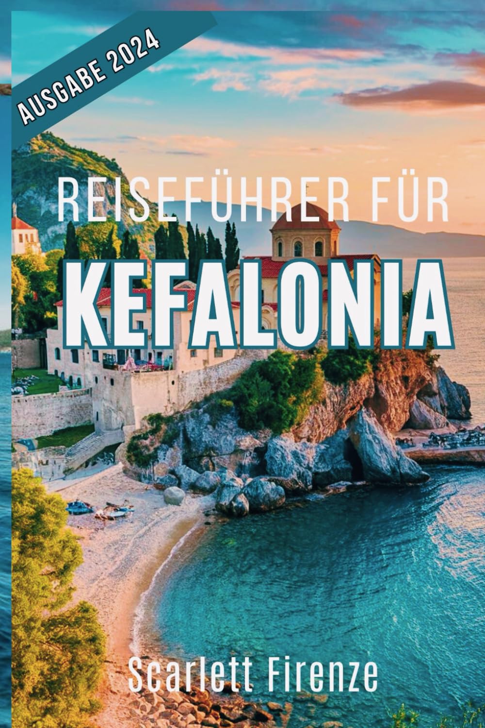 Reiseführer für Kefalonia 2024: Entdecken Sie das Beste von Griechenlands versteckter Insel Travel Guides