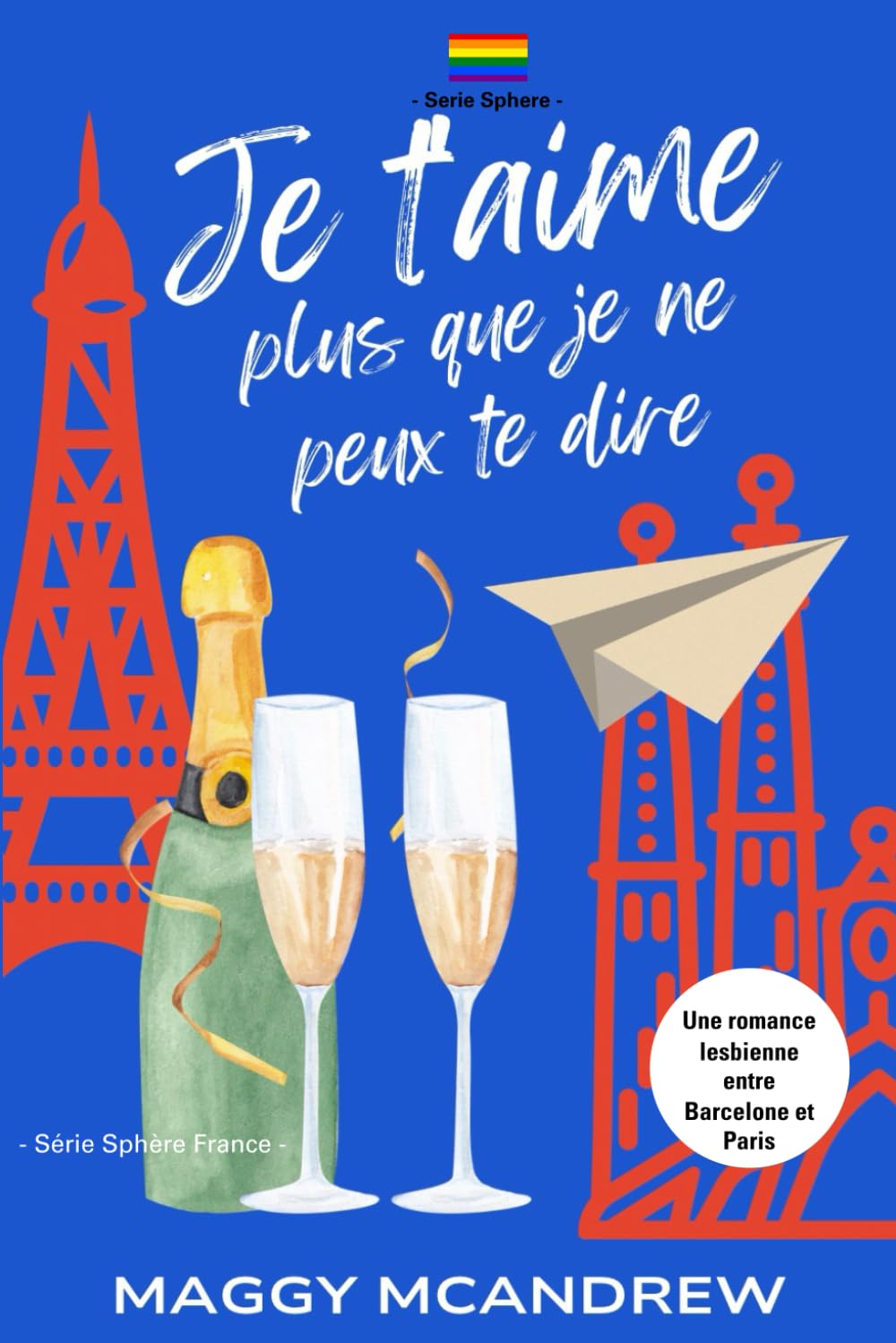 JE T'AIME PLUS QUE JE NE PEUX TE DIRE book