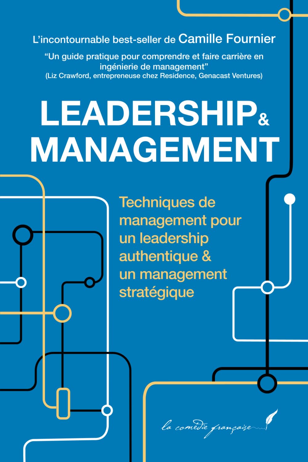 LEADERSHIP & MANAGEMENT: Techniques de management pour un leadership authentique & un management stratégique book