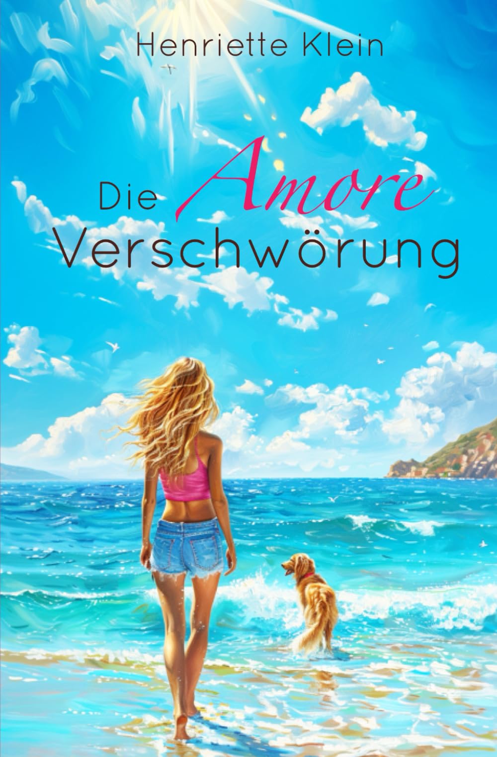Die Amore Verschwörung: Eine neue Liebe auf Sardinien (Eine neue Liebe in Italien) Contemporary literature