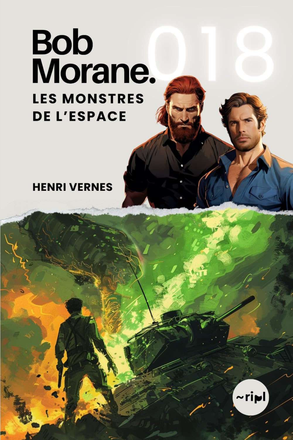 Bob Morane - Les Monstres de l'Espace: Tome 018 book