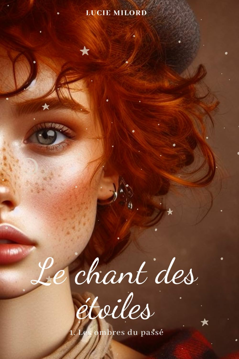 Le chant des étoiles: 1. Les ombres du passé book