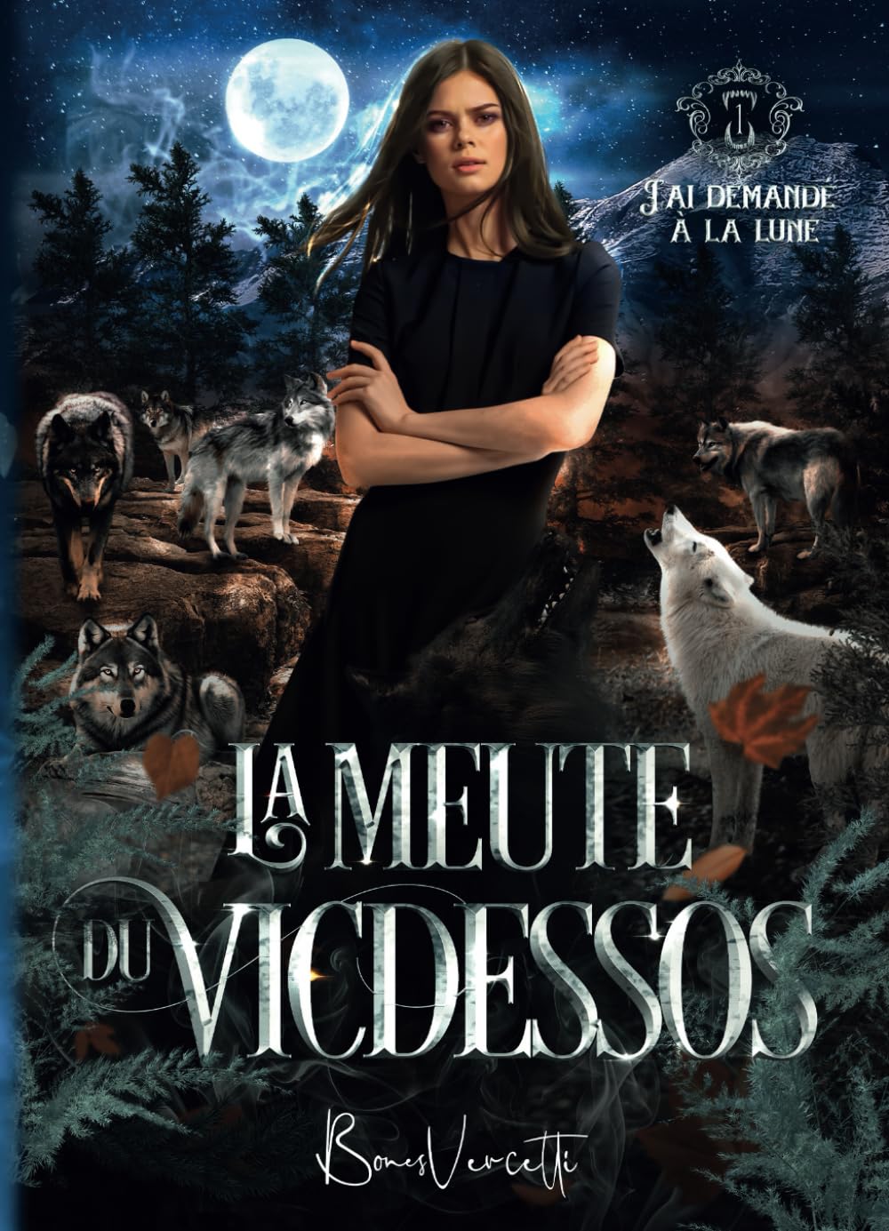 La meute du Vicdessos T1: J'ai demandé à la lune book