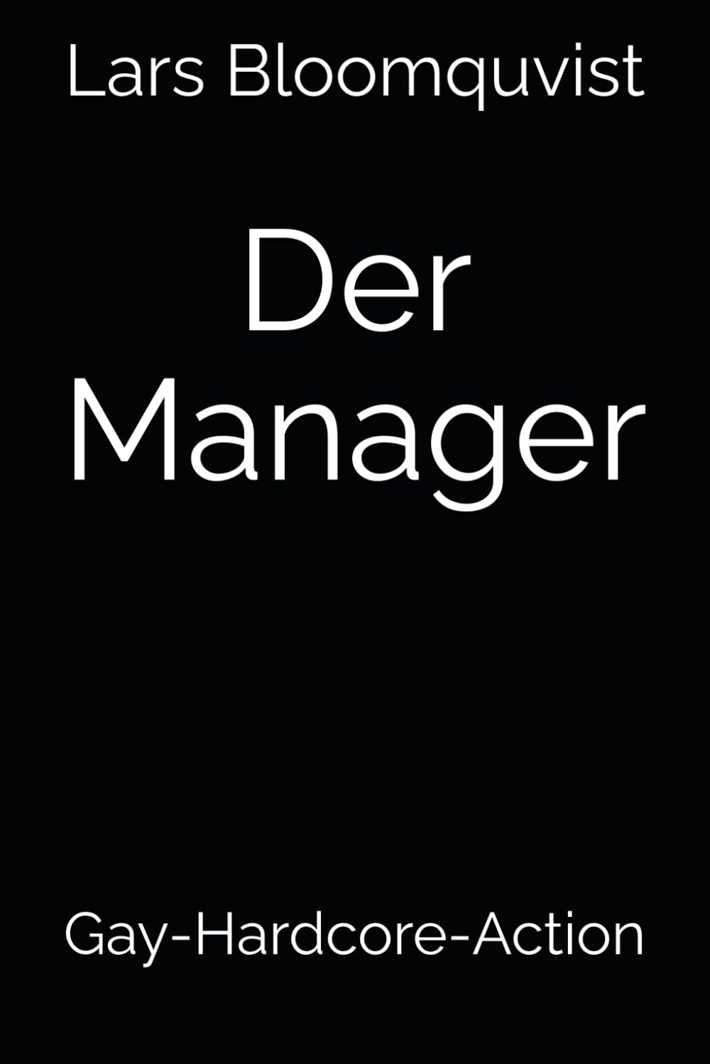 Der Manager: Gay-Hardcore-Action (Hardcore-Action-Titel) LGBTQ+