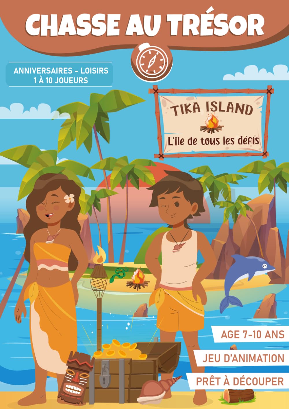 Chasse au Trésor Aventure & Défis (7 à 10 ans) ｜Cahier d'Animation Anniversaire et Loisirs en famille: L'Île de Tous les Défis ｜Livre-jeu clé en main ! book