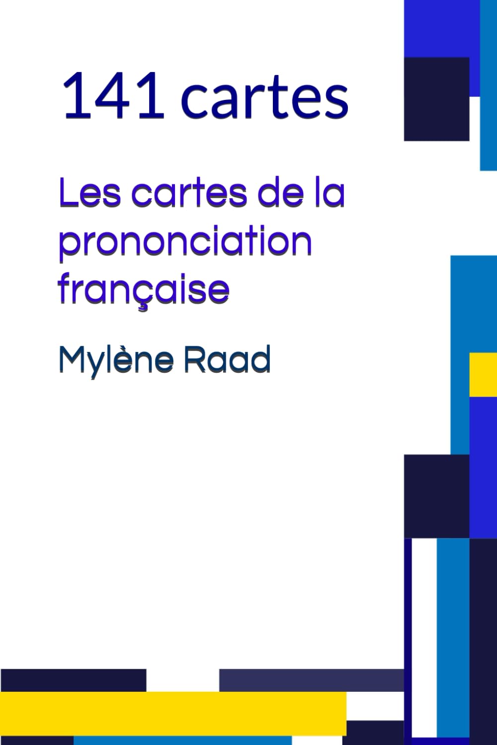 Les cartes de la prononciation française: 141 cartes book