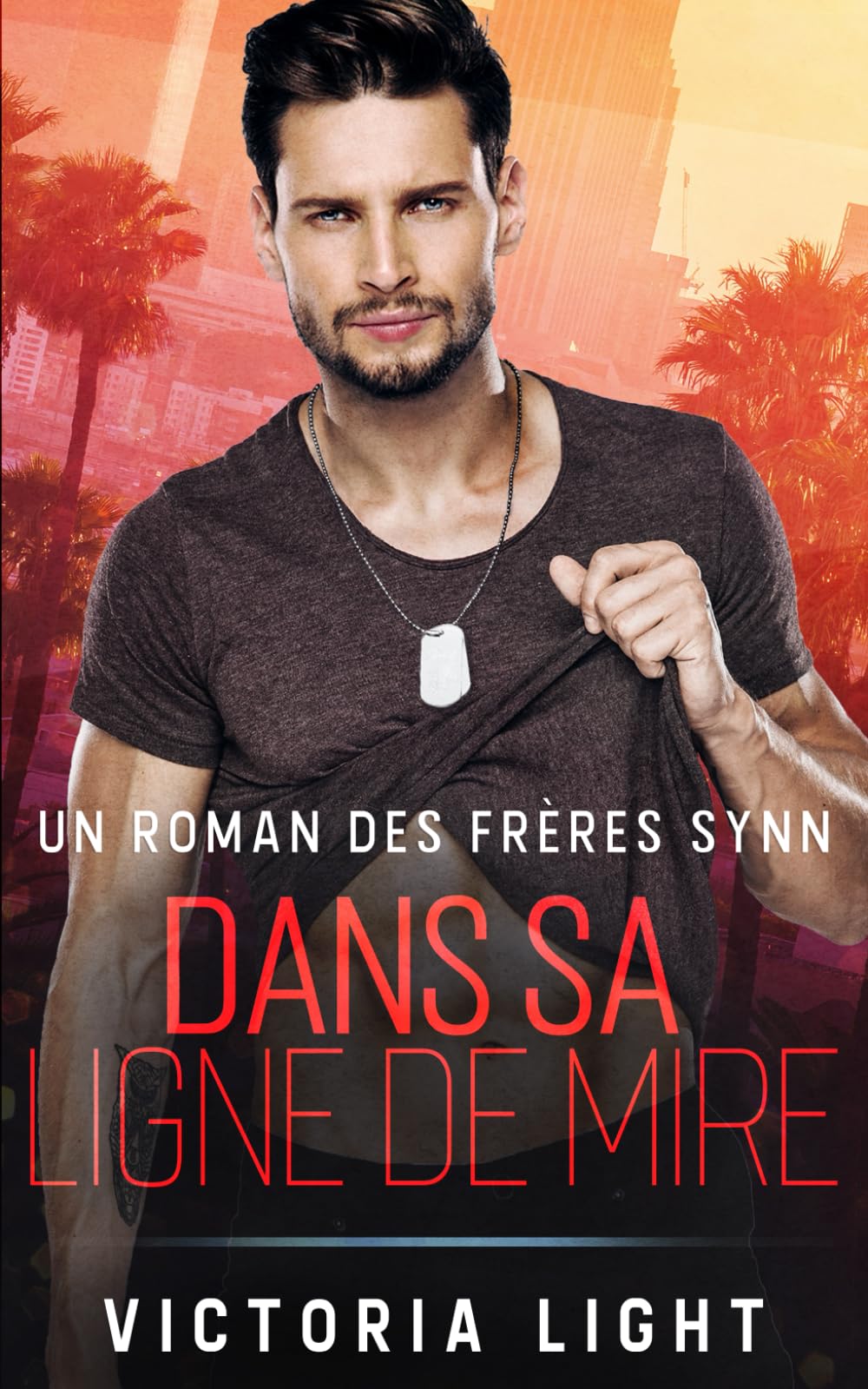 Dans Sa Ligne de Mire: Une Romance de Gardien de Sécurité Gay book