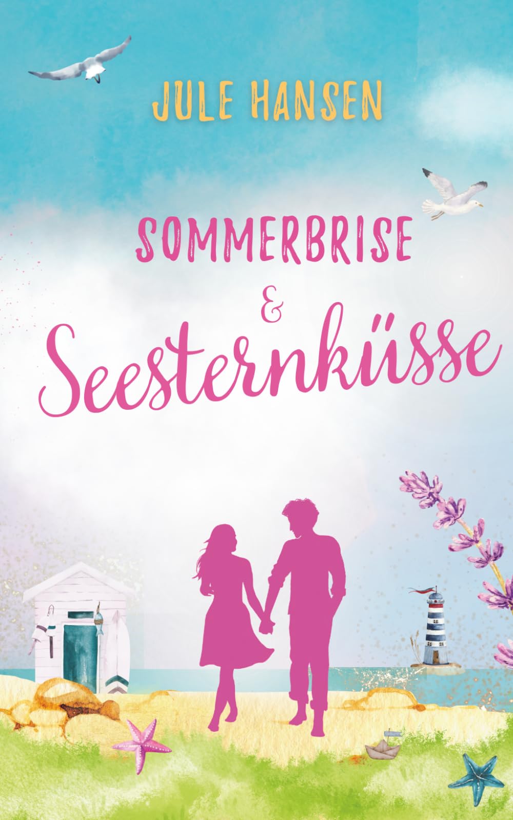 Sommerbrise & Seesternküsse (Ostseeküsse, Band 3) Contemporary Romance