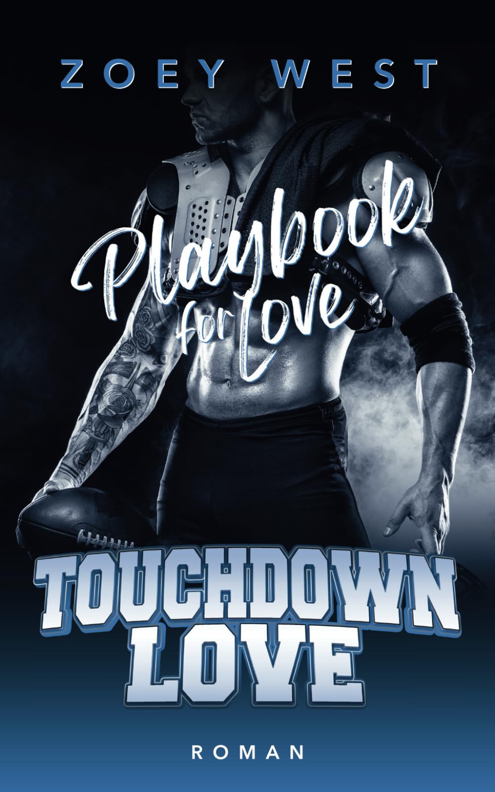 Playbook for Love: Ein Football Liebesroman (Touchdown Love, Band 3) Sports Romance