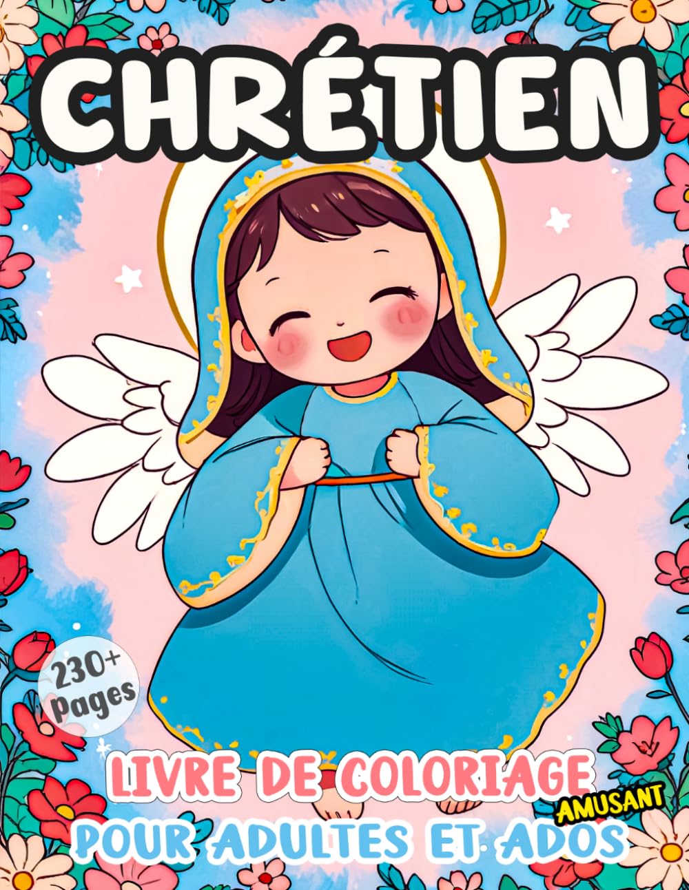 Livre De Coloriage Chrétien Amusant Pour Adultes Et Adolescents: Pages A Colorier De Jésus Sainte Marie Histoires Et Symboles De La Bible | Belles ... | Pour Relaxation, Soulagement Du Stress book