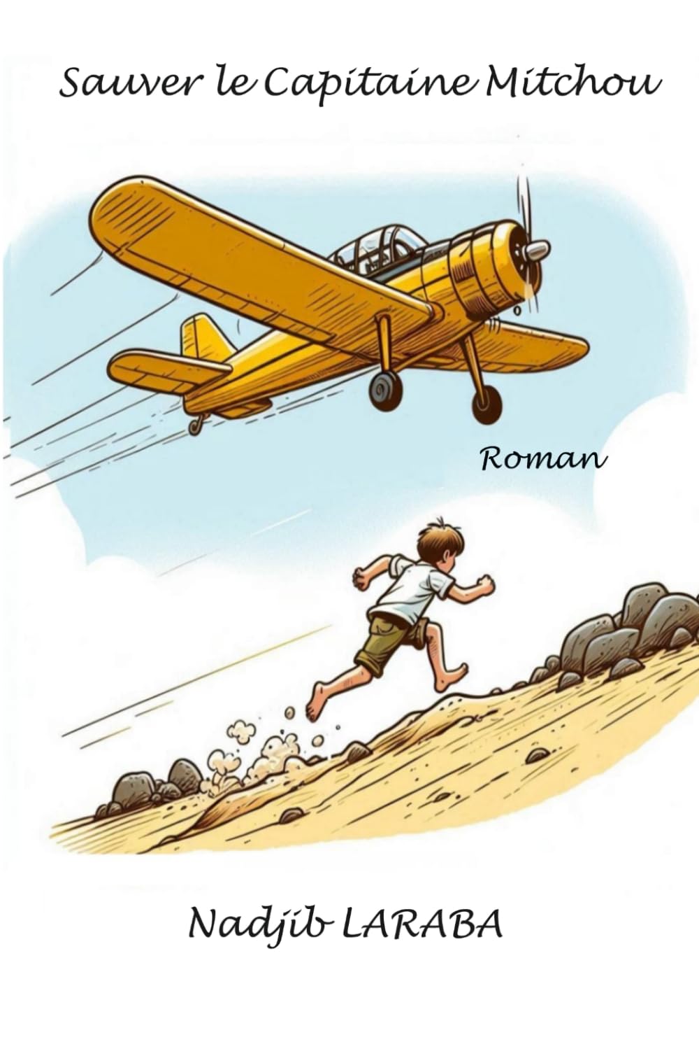 Sauver le Capitaine Mitchou: Tayara Safra 2 book