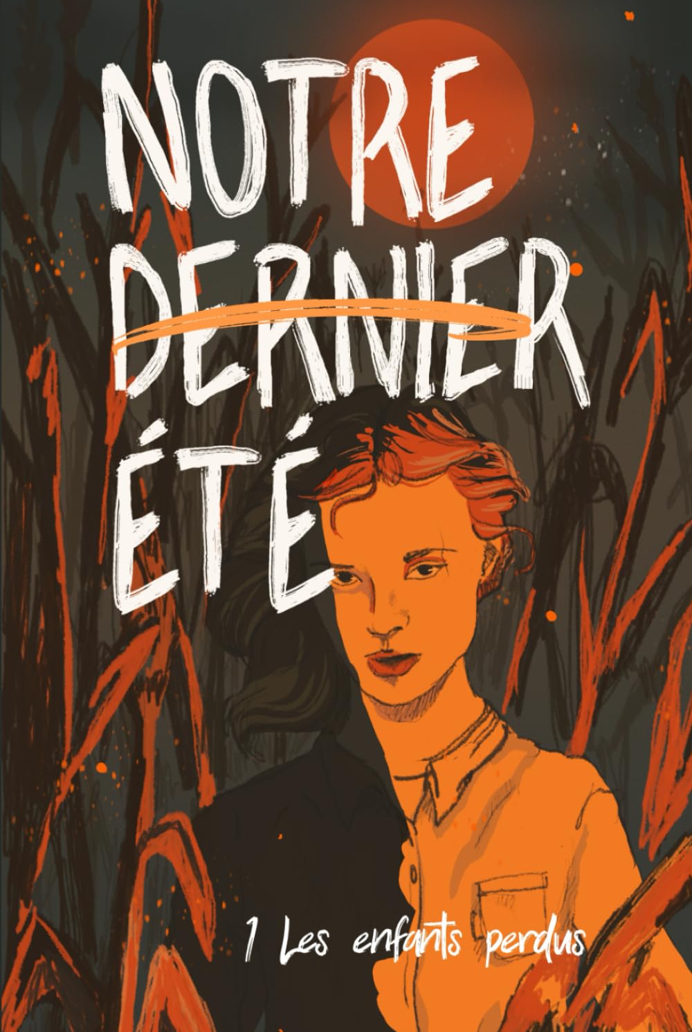 Notre dernier été: Action / Suspense Young Adult LGBT digne d'une série TV book