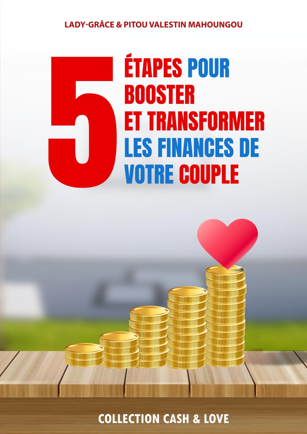 5 étapes pour booster et transformer les finances de votre couple book