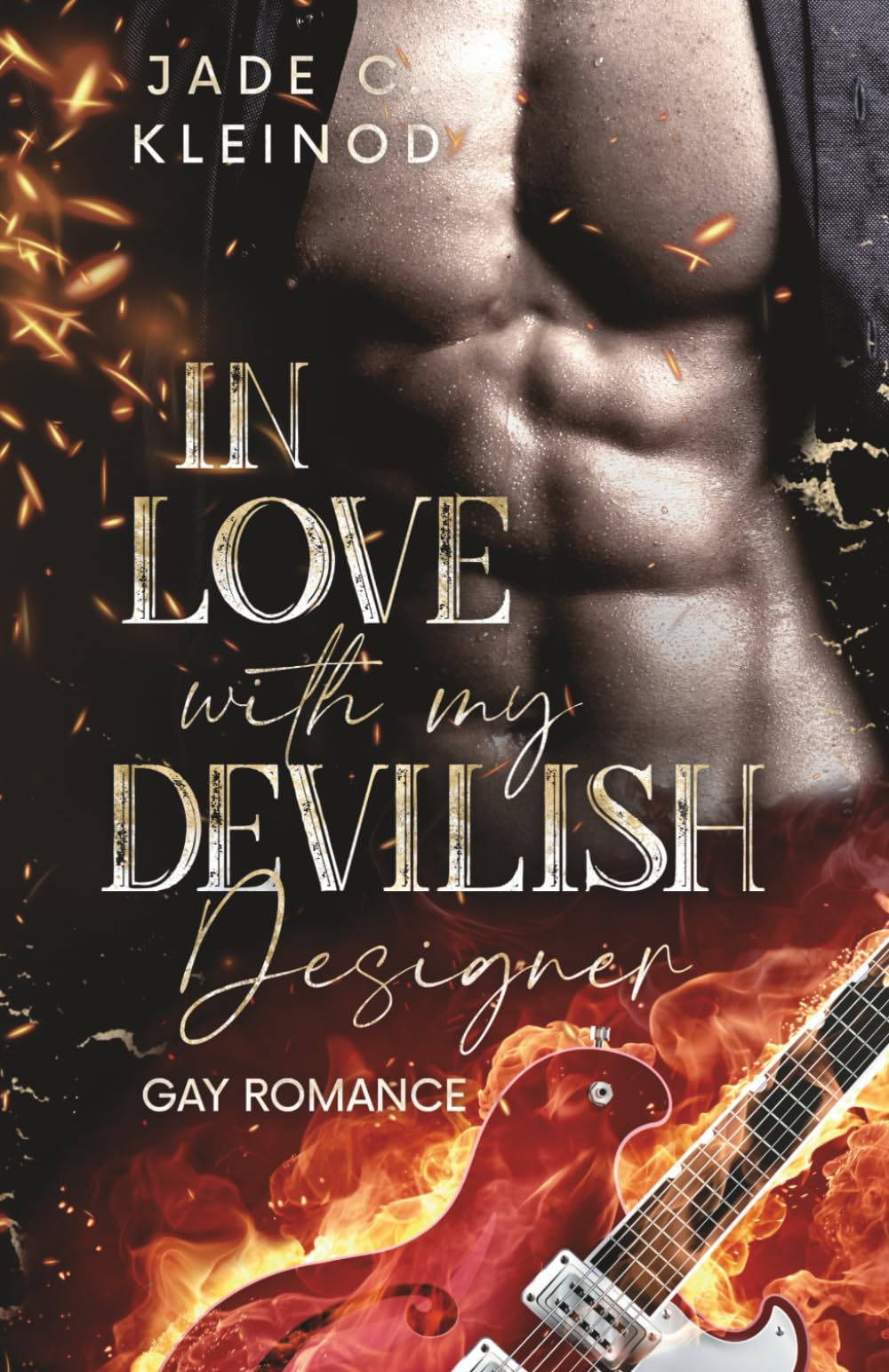 In love with my devilish designer: Celebrity Gay Romance MM schwule Liebe - Heißer Rockstar liebt extravaganten Designer - spicy und humorvoll und kaspergrün (Celebrity Liebe, Band 1) Eroticism