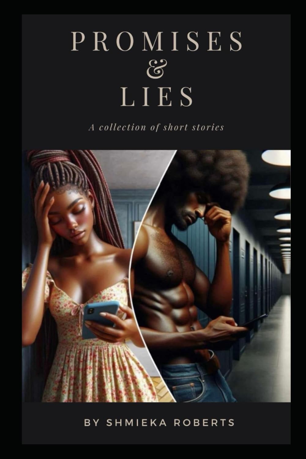 PROMISES & LIES: A collection of short stories Eroticism