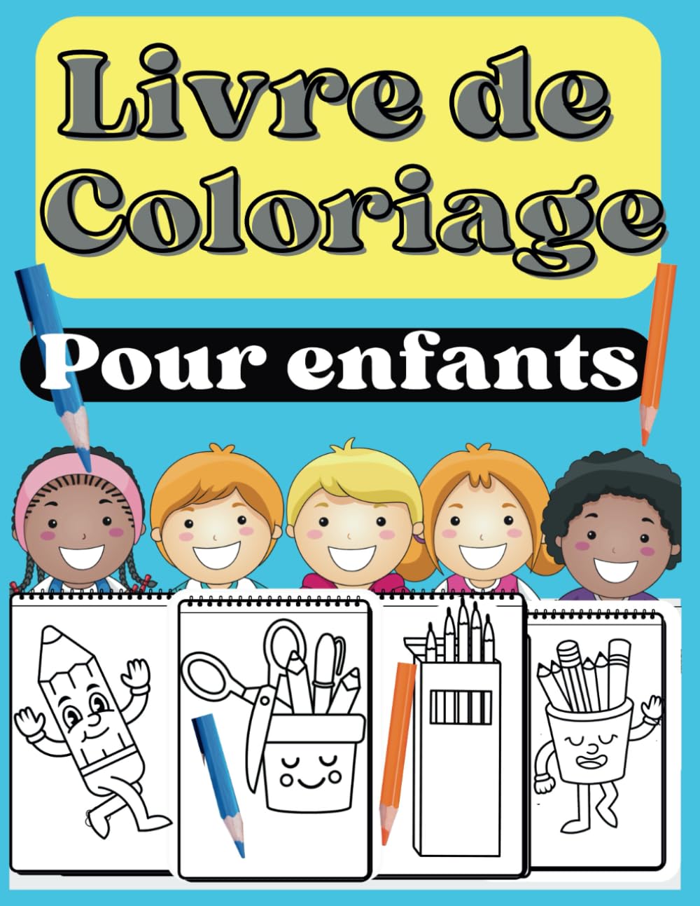 Livre de coloriage (thème des fournitures scolaires) pour les enfants:des designs audacieux et faciles book