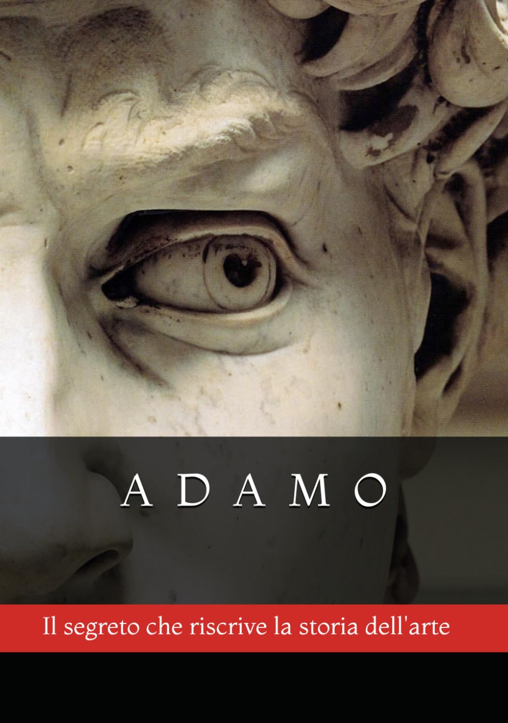 Adamo: Il Segreto che Riscrive la Storia dell'Arte book