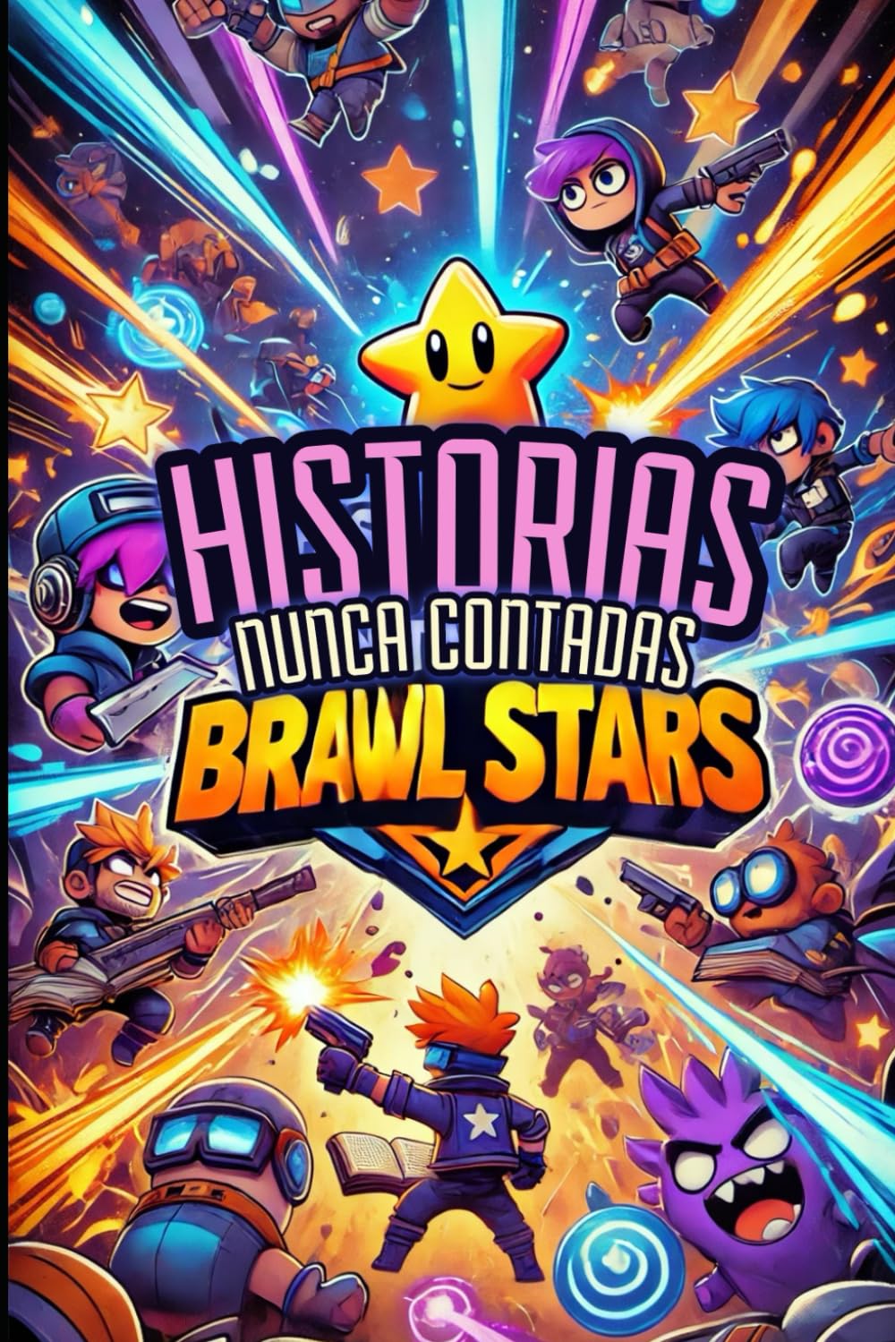 Historias Nunca Contadas de Brawl Stars book