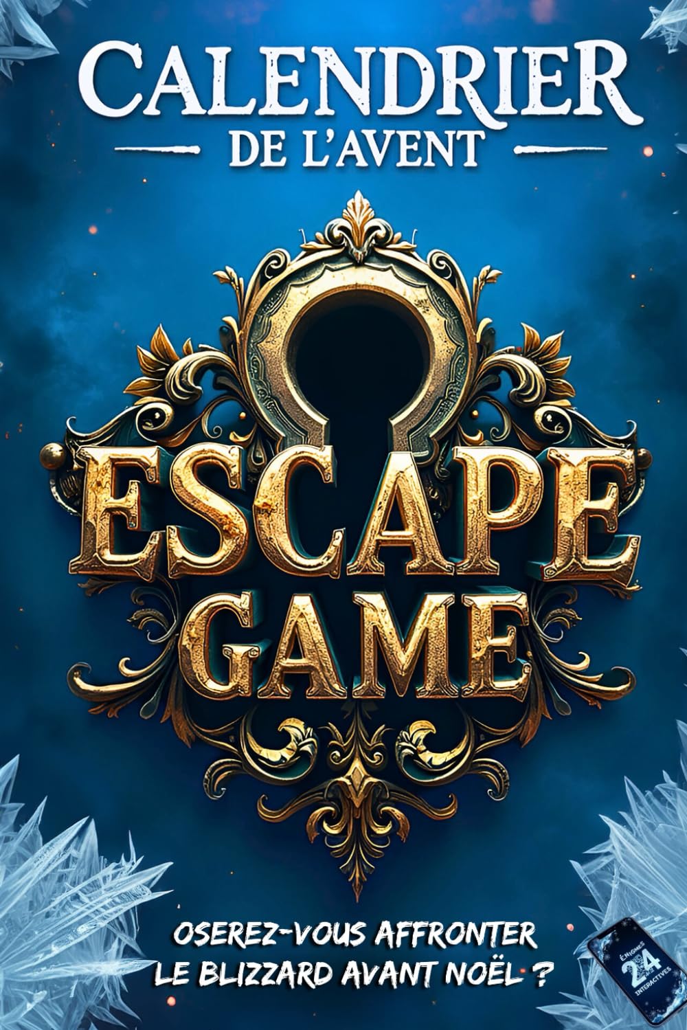 Calendrier de l’Avent Escape Game 2.0 pour Adultes: Vivez une aventure captivante avec 24 jeux, puzzles et énigmes à résoudre avant Noël (Livre + Application) Leisure & Fun