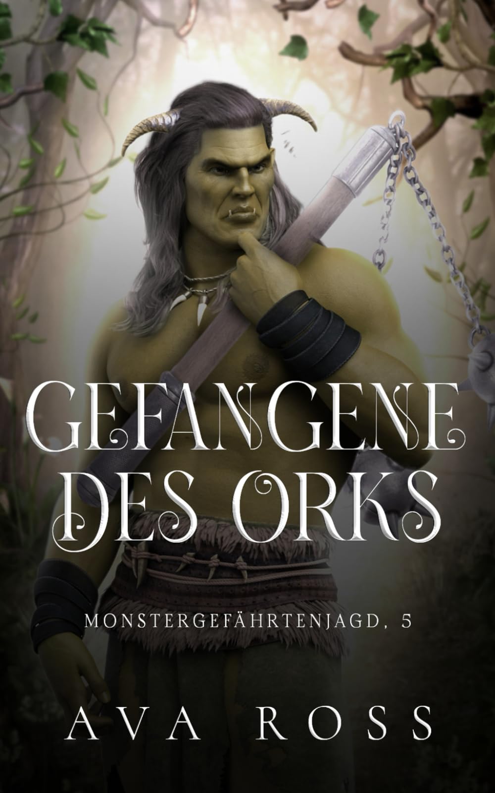 Gefangene des Orks (Monstergefährtenjagd, Band 5) Fantasy & Sci-Fi