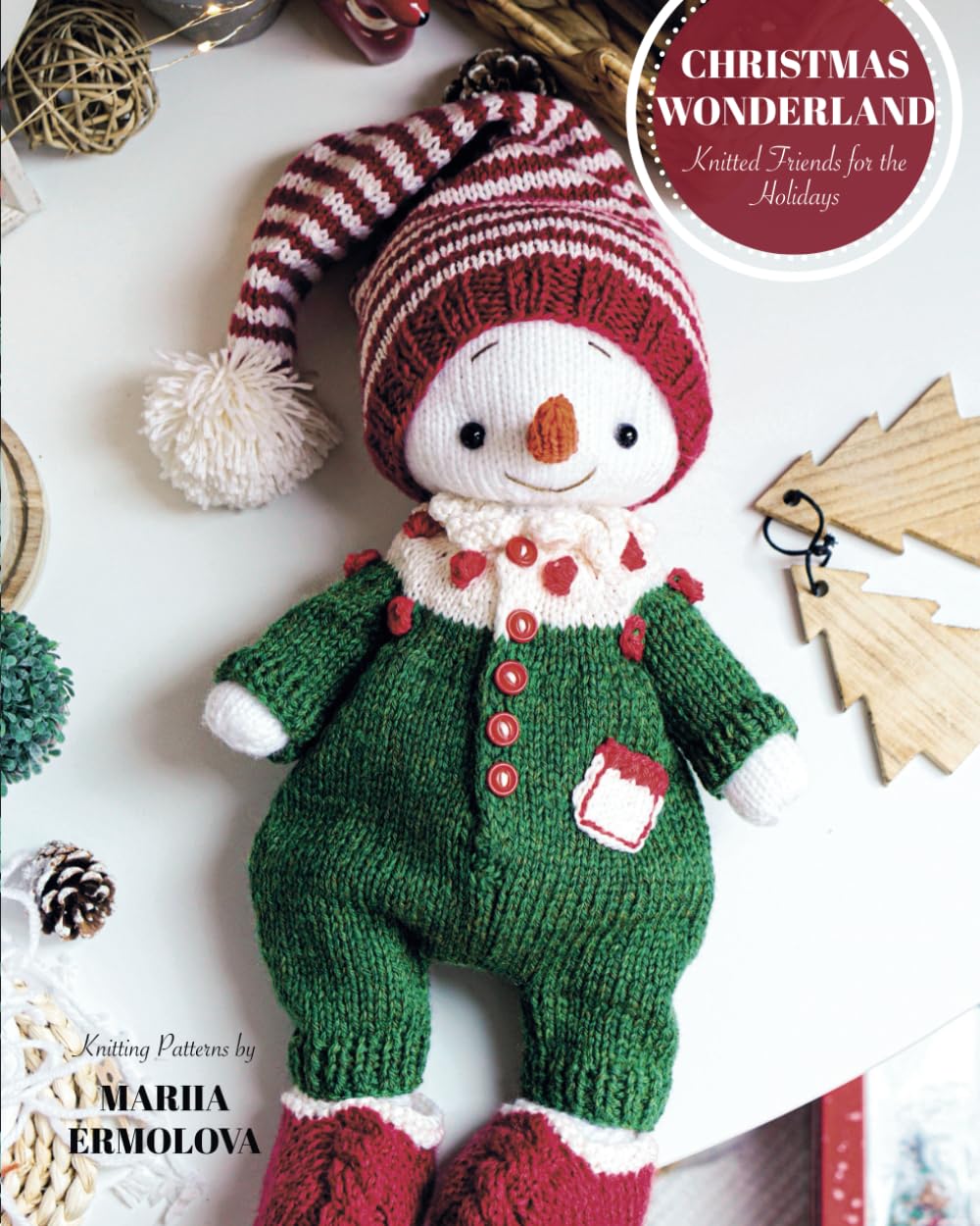 Christmas Wonderland: Knitted Friends for the Holidays (Knitted toys, Band 4) Hobbies & Crafts