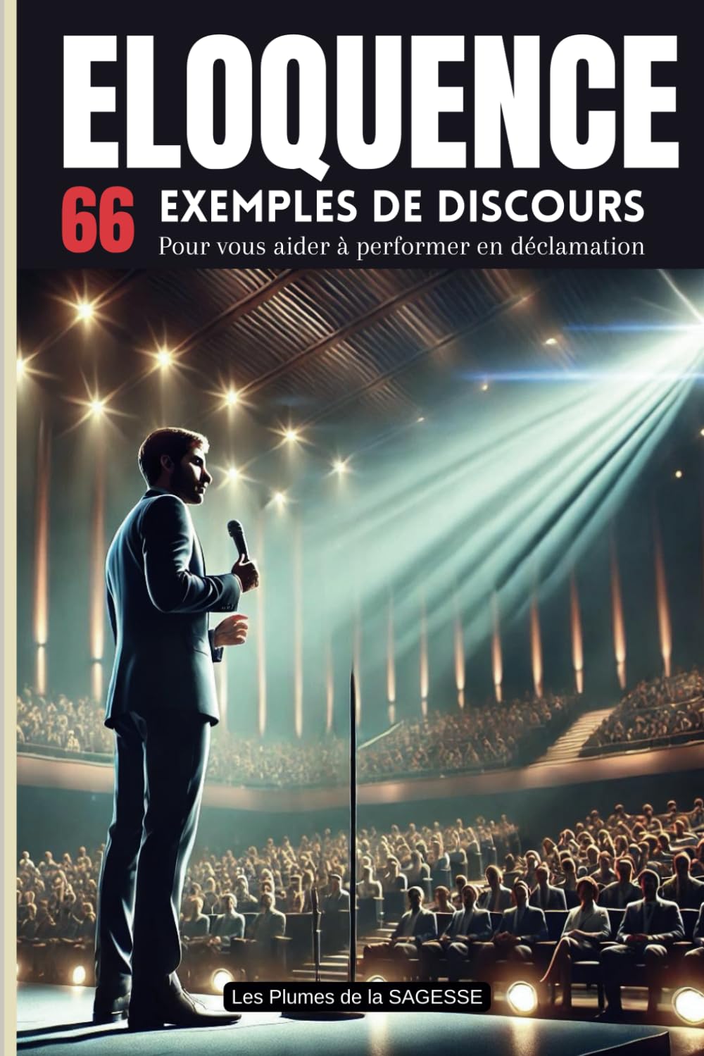 ELOQUENCE: 66 exemples de discours pour vous aider à performer en déclamation book
