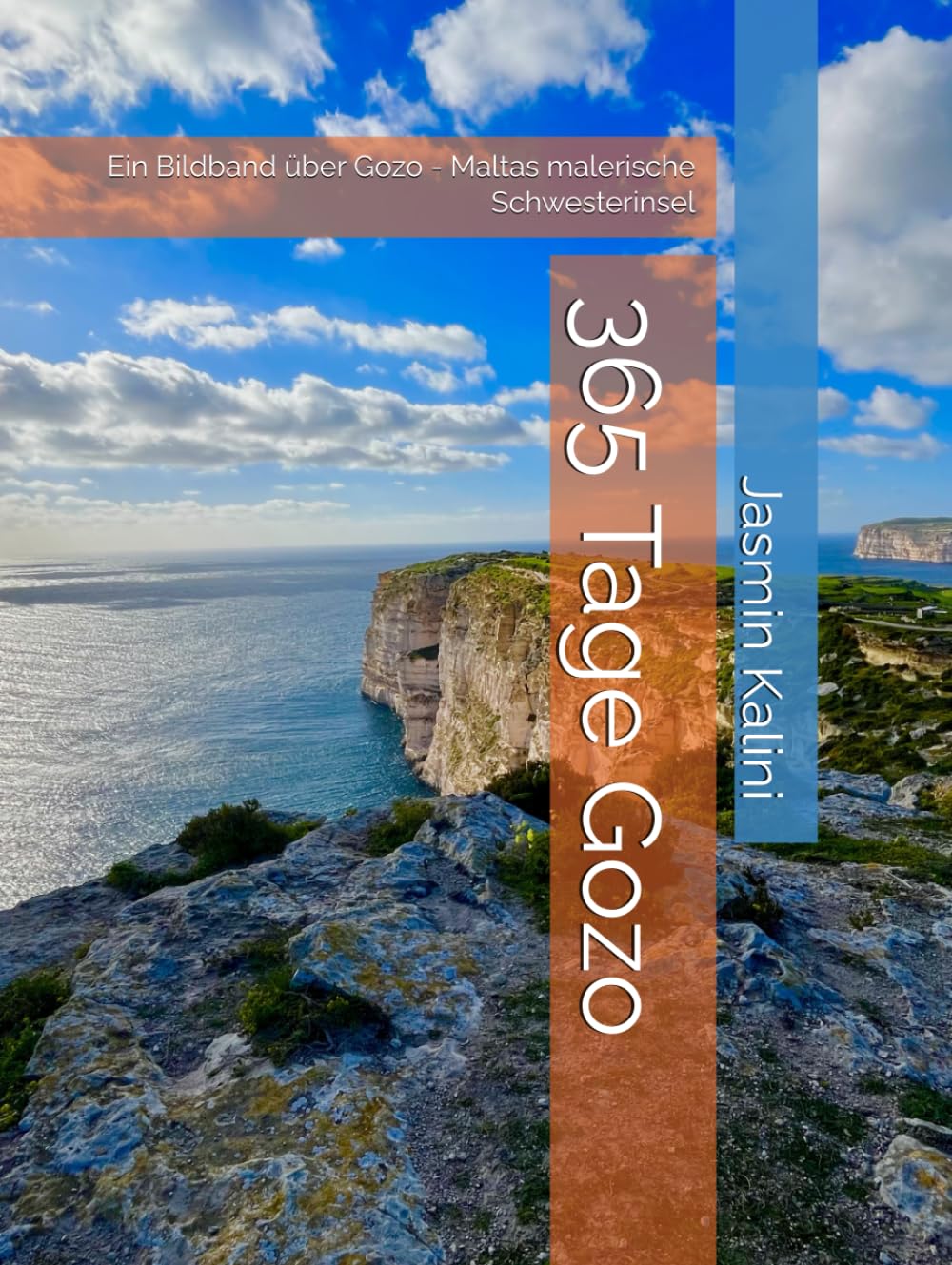 365 Tage Gozo: Ein Bildband über Gozo - Maltas malerische Schwesterinsel Learning & Reference