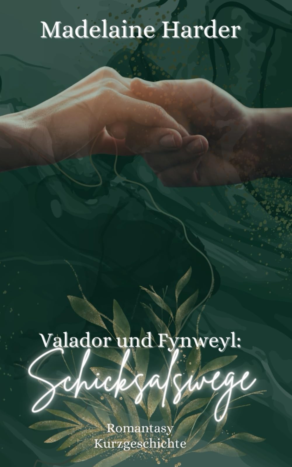 Valador und Fynweyl: Schicksalswege Essays & Short Stories