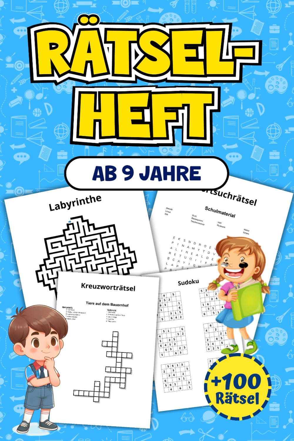 Rätselheft ab 9 Jahre: Über 100 unterhaltsame Rätsel für Kinder ab 9 Jahren, darunter spannende Labyrinthe, Wortsuchrätsel, Sudoku und viele weitere kreative Aufgaben. Tiptoi & Games