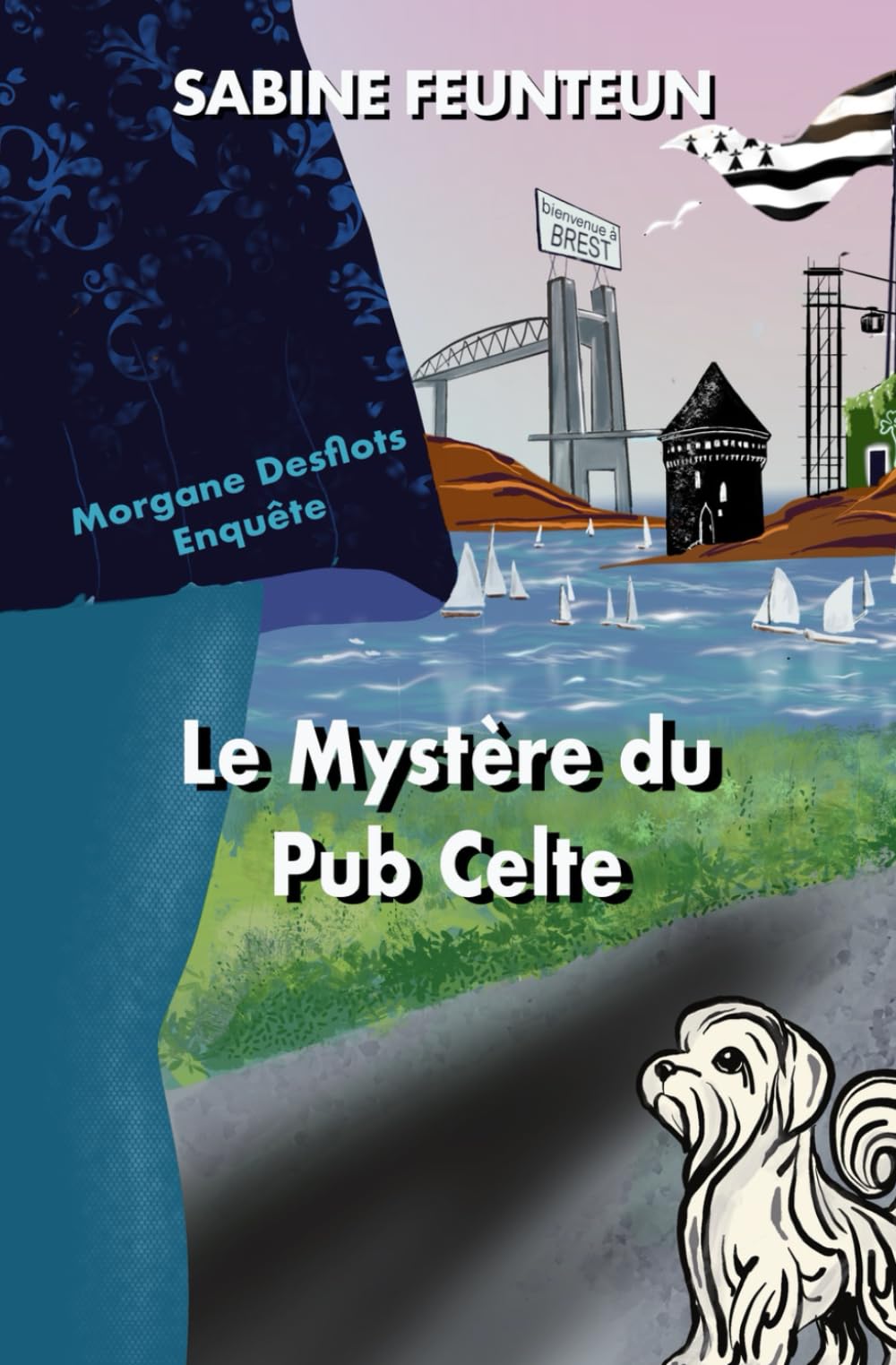 Le Mystère du Pub Celte: Un cosy mystery en Bretagne - Suspense et Humour Detective & CSI