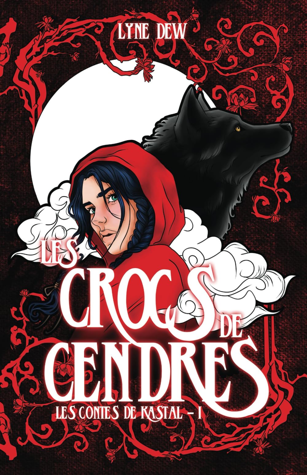 Les Crocs de Cendres: Réécriture du Petit Chaperon Rouge book