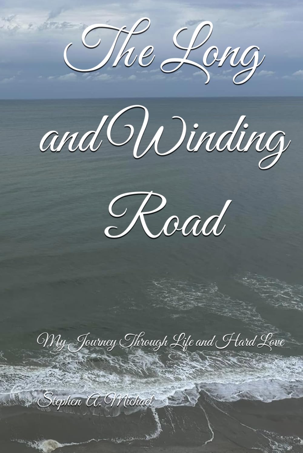 The Long and Winding Road: My Journey Through Life and Hard Love Art & Literature