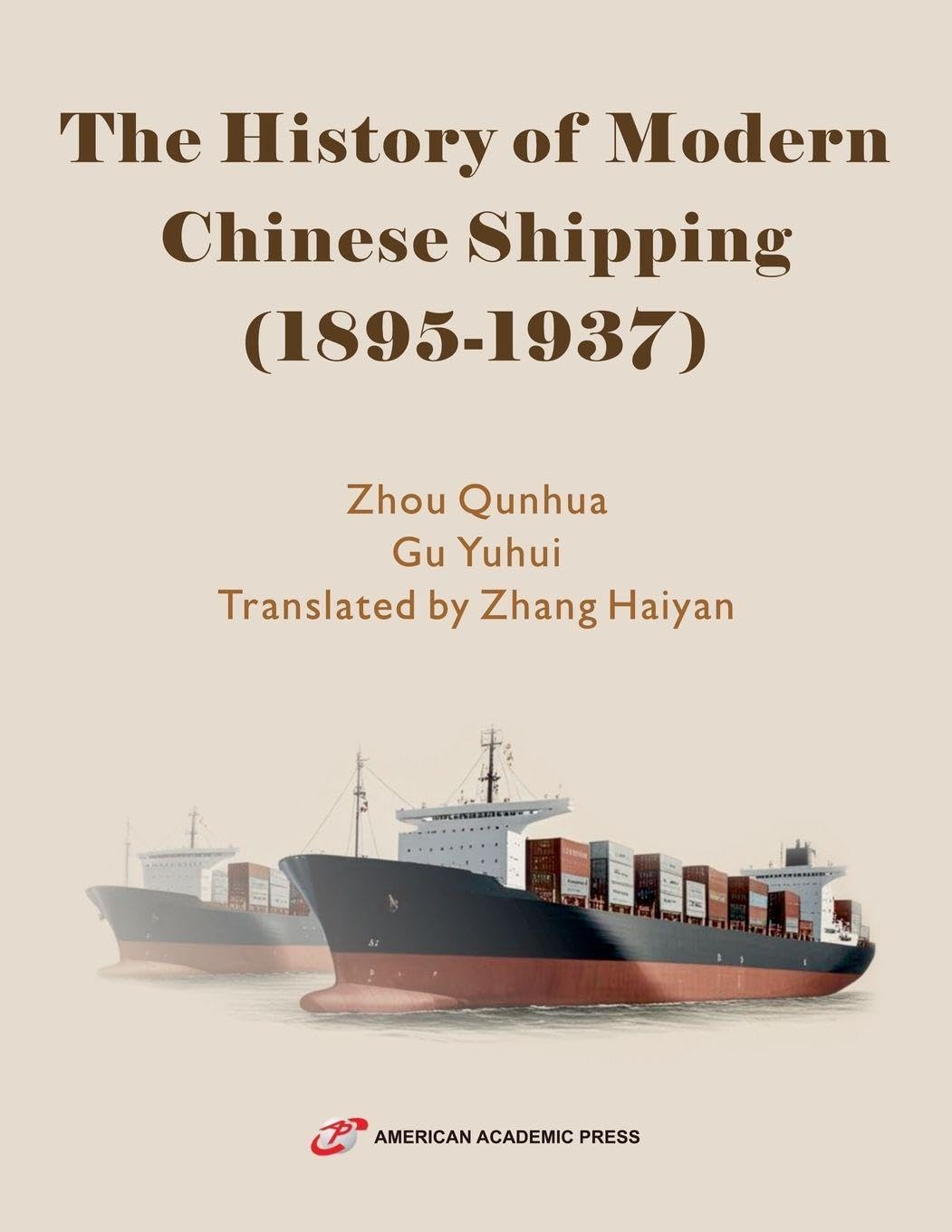 The History of Modern Chinese Shipping (1895-1937) Politics & History