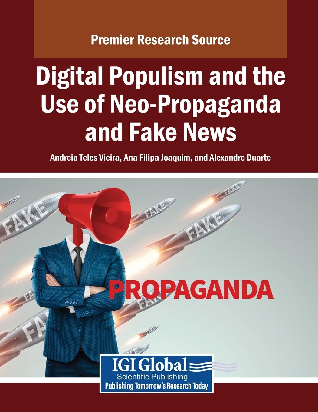 Digital Populism and the Use of Neo-Propaganda and Fake News Law