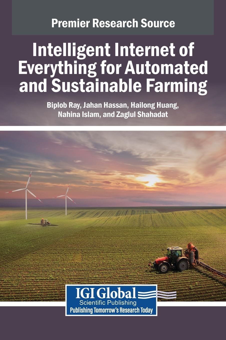 Intelligent Internet of Everything for Automated and Sustainable Farming Computer Science