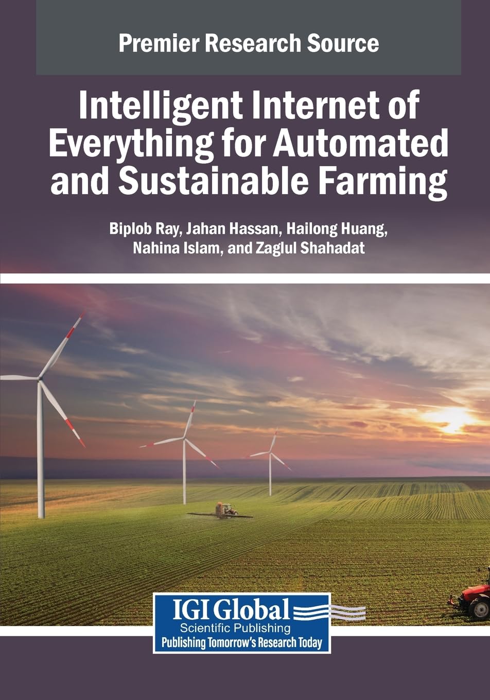 Intelligent Internet of Everything for Automated and Sustainable Farming Computer Science