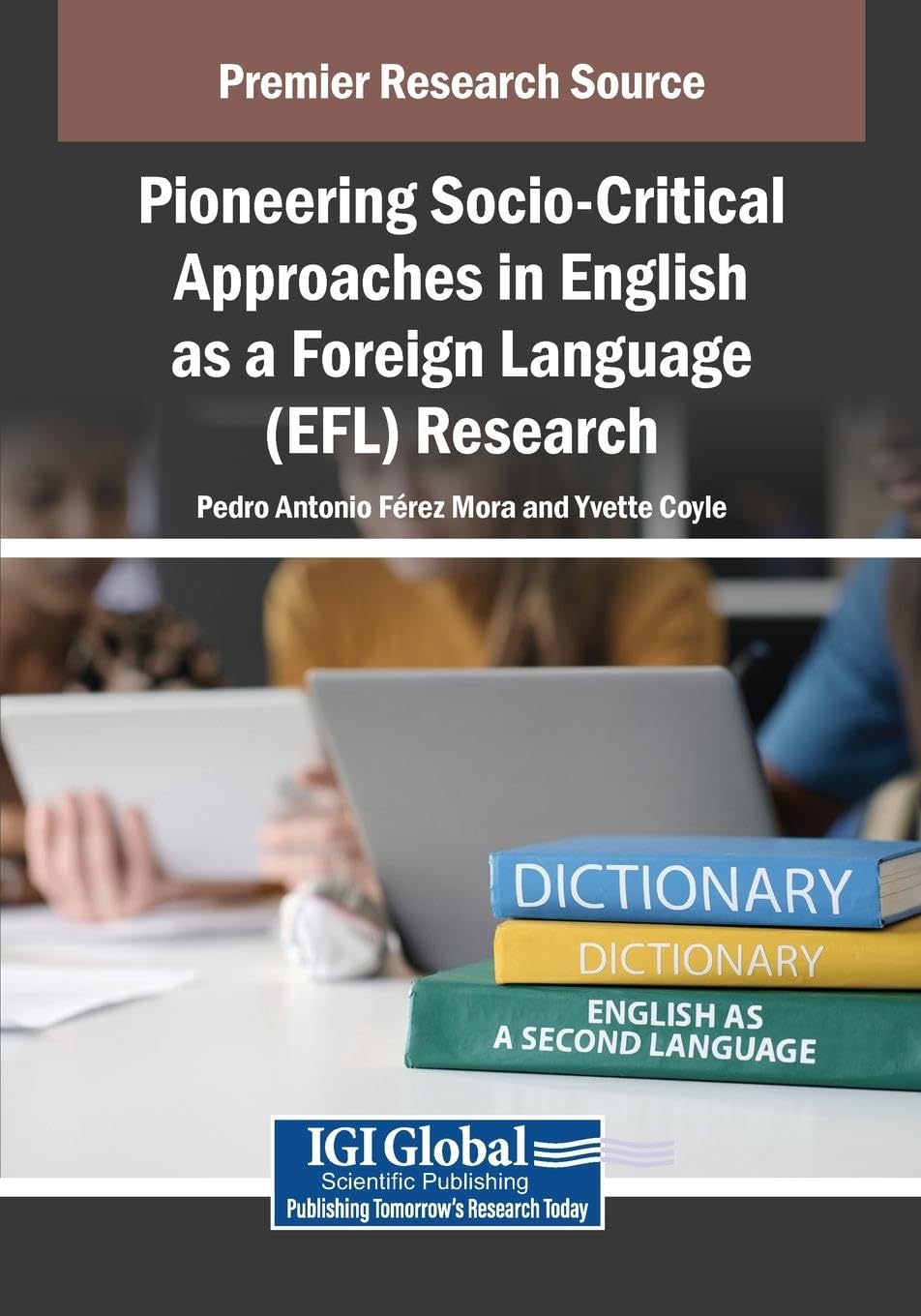 Pioneering Socio-Critical Approaches in English as a Foreign Language (EFL) Research Study Guides