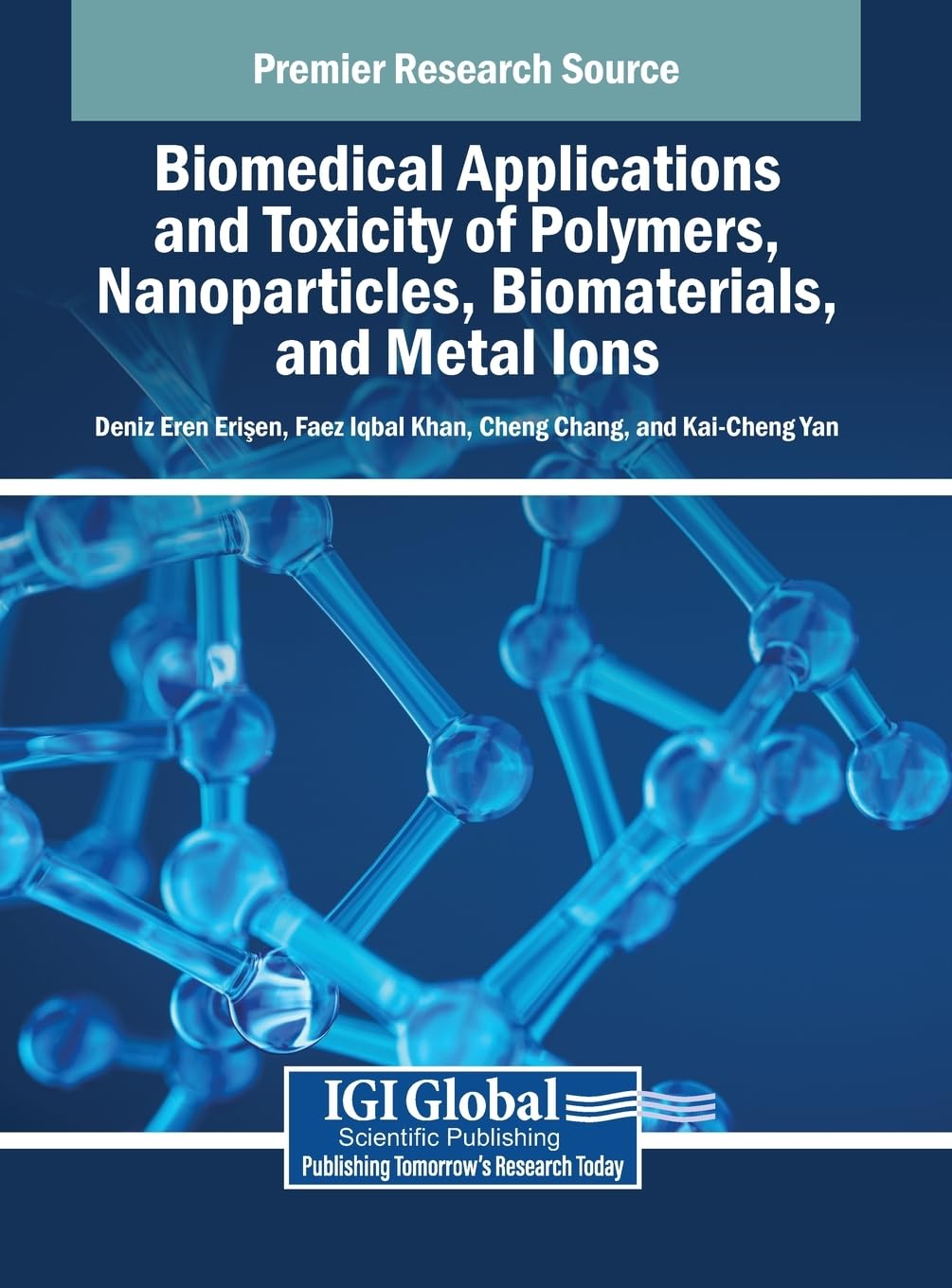 Biomedical Applications and Toxicity of Polymers, Nanoparticles, Biomaterials, and Metal Ions Medicine