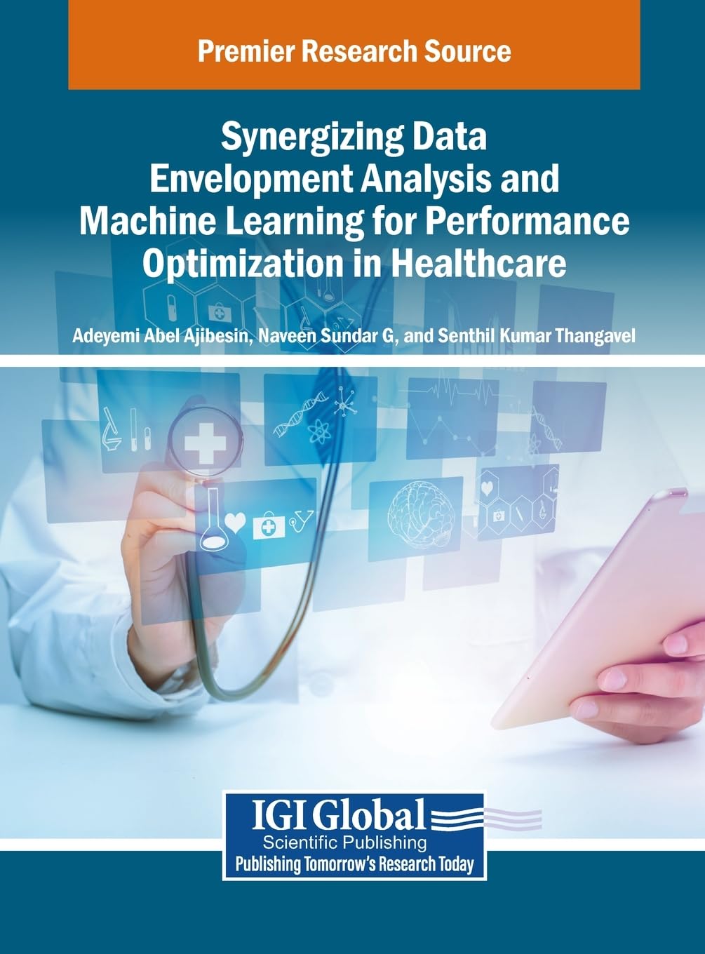 Product Image: Synergizing Data Envelopment Analysis and Machine Learning for Performance Optimization in Healthcare