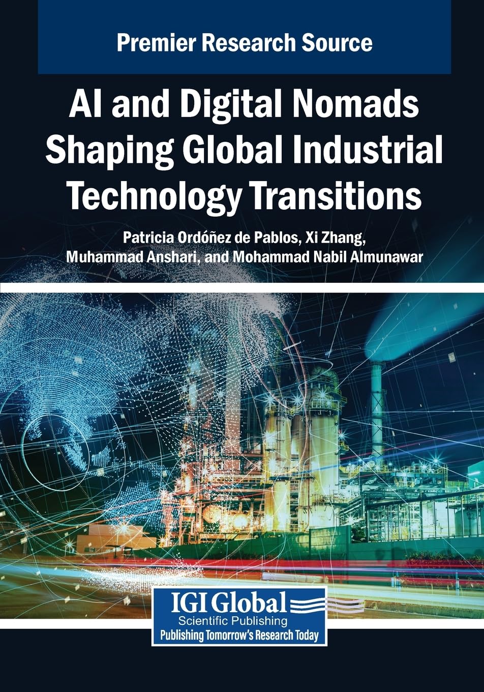 AI and Digital Nomads Shaping Global Industrial Technology Transitions Business, Finance & Career