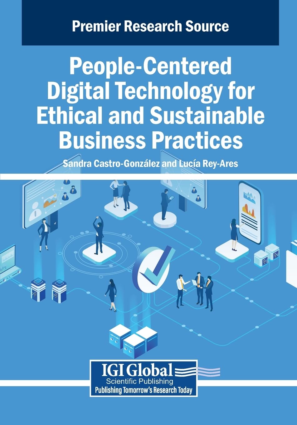 People-Centered Digital Technology for Ethical and Sustainable Business Practices Law
