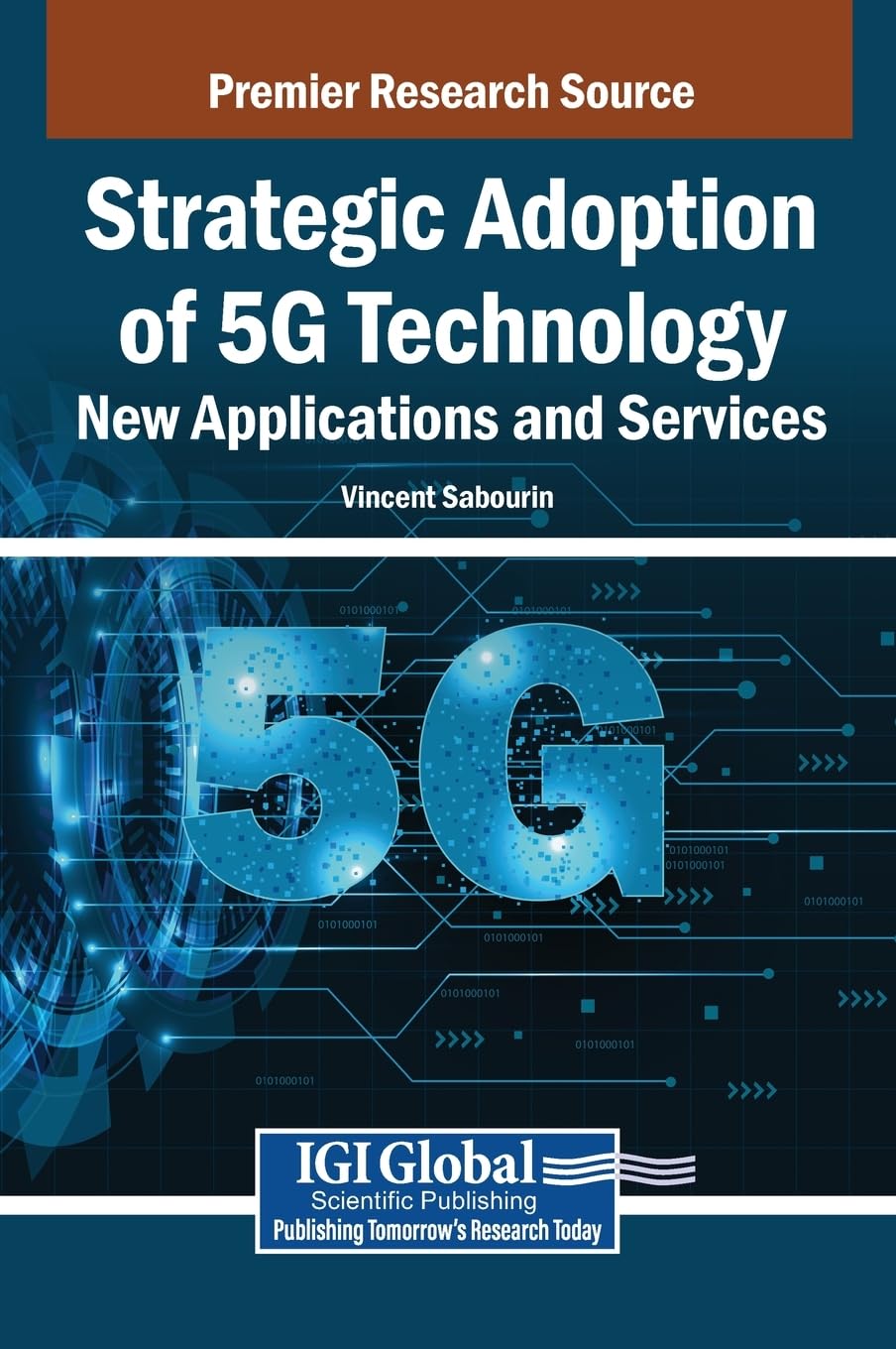 Strategic Adoption of 5G Technology Business, Finance & Career