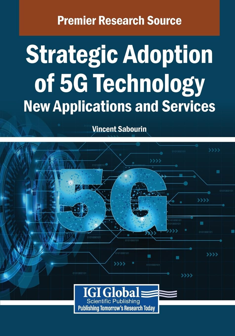 Strategic Adoption of 5G Technology Business, Finance & Career