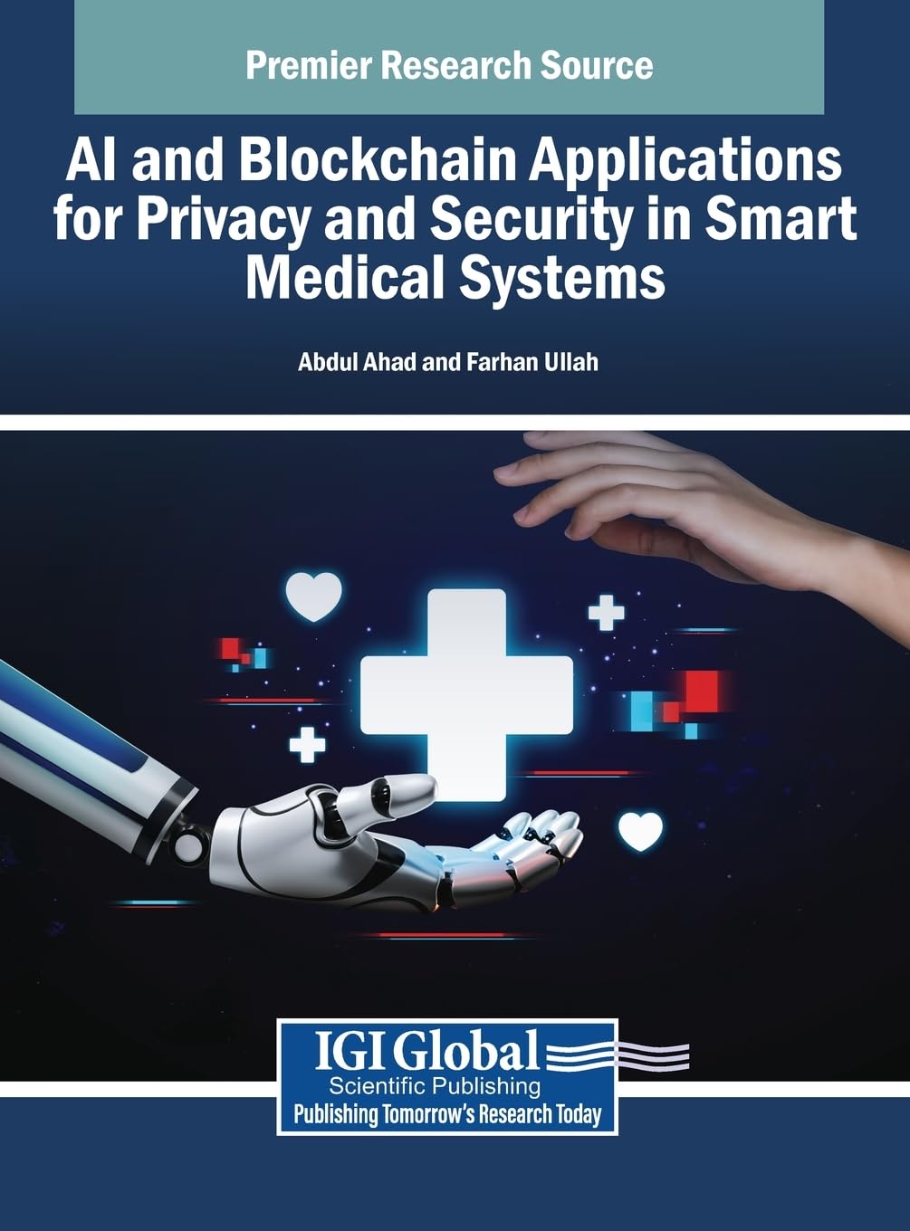 AI and Blockchain Applications for Privacy and Security in Smart Medical Systems Medicine