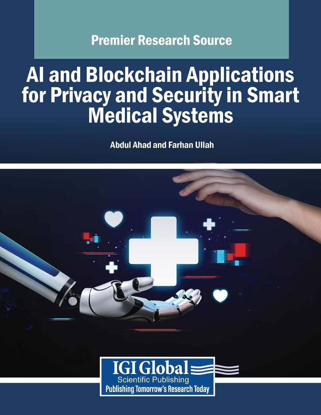 AI and Blockchain Applications for Privacy and Security in Smart Medical Systems Medicine
